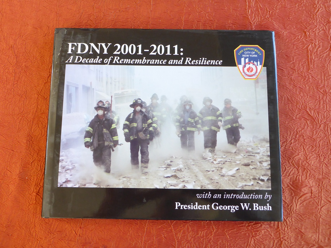 FDNY 2001 2001 A decade of remembrance & resilience.JPG