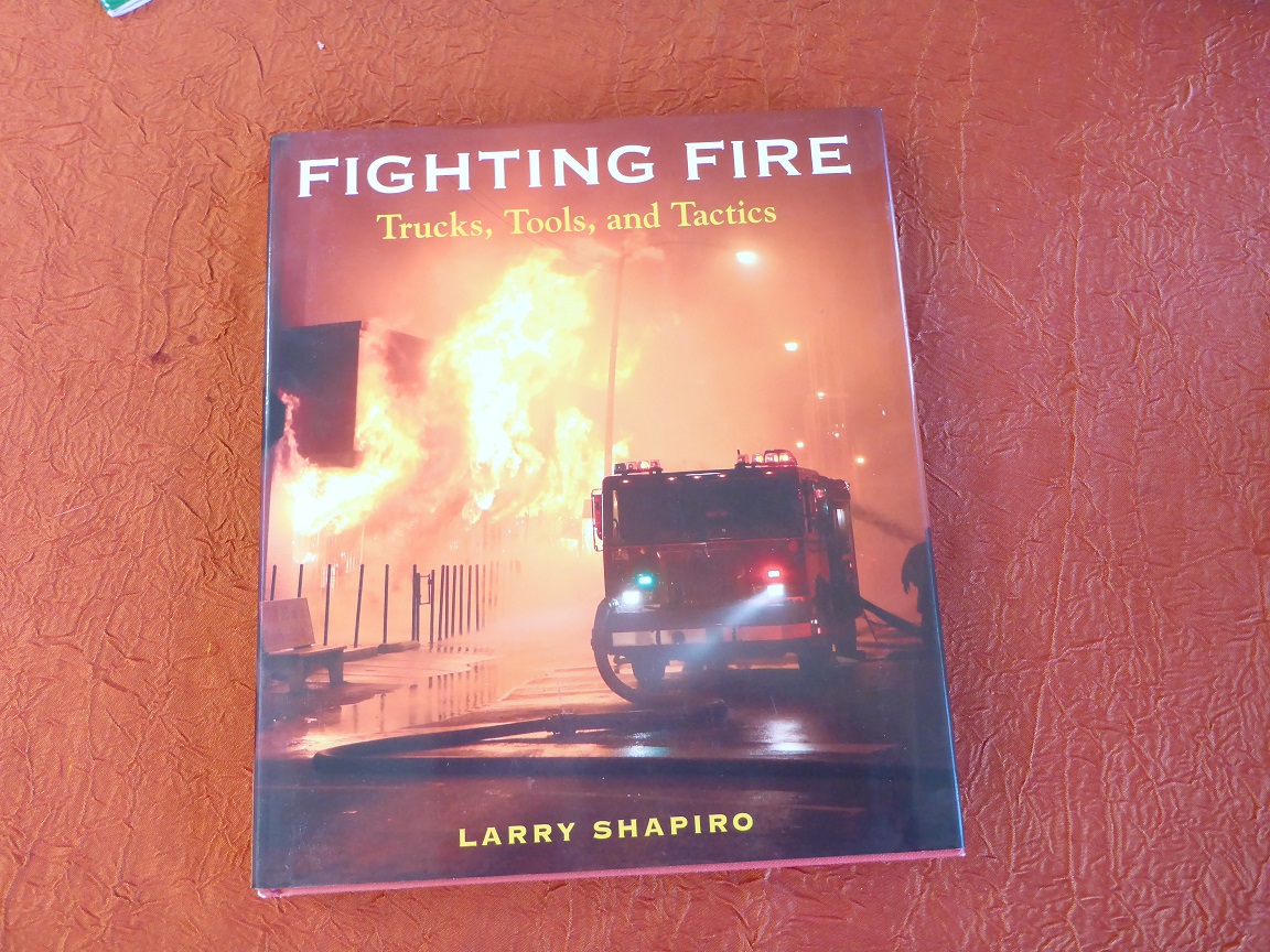 Fighting Fire Trucs Tolls & tactics L Shapiro.JPG
